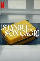 Заканчивается посадка на рейс в Стамбул смотреть онлайн (2023)