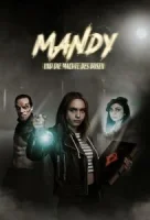Мэнди и силы зла смотреть онлайн сериал 1 сезон